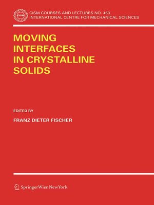 cover image of Moving Interfaces in Crystalline Solids